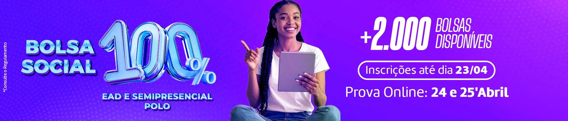 Increva-se no vestibular Bolsa100 EAD e Semipresencial polo