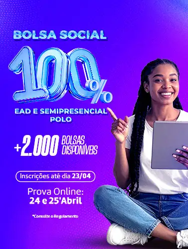 Increva-se no vestibular Bolsa100 EAD e Semipresencial polo